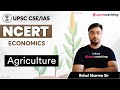 UPSC Economy in Hindi: Agriculture | NCERT Economics | Rahul Sharma sir | Crack UPSC