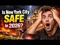 Is New York City safe in 2026?