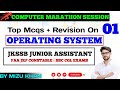 OPERATING SYSTEM | TOP MCQs | FOR JKSSB JUNIOR ASSISTANT | FAA | JKP CONSTABLE | SSC CGL EXAMS. 