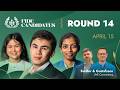 ♟ CHESS | FIDE Candidates 2026 | Round 14 LIVE | Sindarov, Assaubayeva, Vaishali \u0026 more