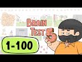 Brain Test 5 ALL Levels 1-100 Walkthrough | Full Solutions \u0026 Answers