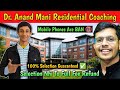 Dr Anand Mani Residential Coaching | Complete Campus Tour | NEET UG 2027 \u0026 2028 📚✨