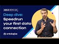 Build with Us | Speedrun: Creating Your First Data Connection