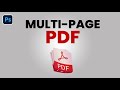 How to Create a Multi Page PDF in Photoshop with Ease