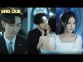 [ENG DUB] CEO Planned Every 'Coincidence' To Love Her | CDrama