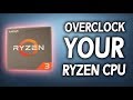 How to OVERCLOCK Ryzen 3...! (Super Easy Beginner's Tutorial)