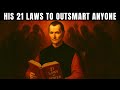 How Machiavelli Would Outsmart Everyone – His 21 Laws of Power