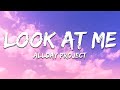 ALLDAY PROJECT - LOOK AT ME (Lyrics)
