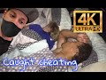 Caught My GIRLFRIEND CHEATING In 4K...