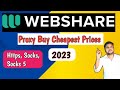 How to Buy Proxy from Webshare cheapest Price 2023 | Free cpm work