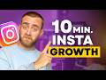 Grow On Instagram In Just 10 Minutes Per Day: 2026 Update!