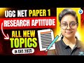 UGC NET Paper 1 Research Aptitude | All New Topics | UGC NET Research by Aditi Mam