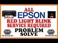 how to fix red light blinking error in epson L380 L220 L360 L310 all epson printer models