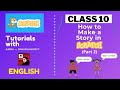 Coding for Beginners - Class 10 | How to Make a Story in Scratch Part 2 (English)