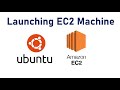 AWS Tutorial 1 - Launching EC2 Ubuntu Machine on AWS