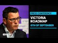 Victorian Premier Daniel Andrews unveils a roadmap to reopening the state | ABC News