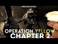 OPERATION YELLOW CHAPTER 2 (FULL GAMEPLAY) - ROBLOX 