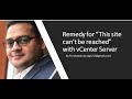This site can’t be reached-  vCenter Server