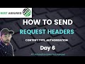 Request Headers in API Request | Day 6