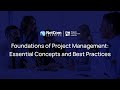 Foundations of Project Management: Essential Concepts and Best Practices