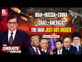 Debate With Arnab: Has China entered the War to back Iran Against US+Israel?