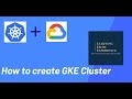 How to create a Google Kubernetes Engine (GKE) Cluster in Google Cloud Platform | How to Resize GKE
