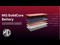 MG Semi-solid-state Battery Unveil | MG SolidCore