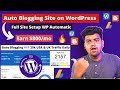 🤑Auto Blogging Website on WordPress✅Fully Automatic News Website on WordPress | Full Site Setup