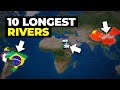 The 10 Longest Rivers In The World