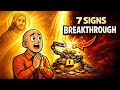 7 Signs God Is Releasing Financial Breakthrough Over You