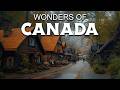 INSIDE Canada | Most Magnificent Places in Canada | Travel Documentary 4K