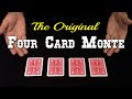 4 Card Monte (The Original) ~ An In-Depth Tutorial