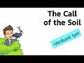 The call of the soil by venkat iyer summary explanation and analysis