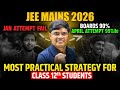 JEE 2026 : Practical Strategy for JEE Mains 2026 April Attempt | 90% in Class 12th Boards | eSaral
