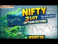 #DAY 19🔥 Option Trading Challenge Live | Nifty Live Trading सिर्फ 2 Lot से #trading #nifty50 #nifty