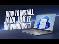 How to Install Java JDK 17 on Windows 11 | JAVA_HOME, JDK Installation