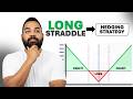 How Professionals Trade Without Guessing Direction | Long Straddle Trading Strategy