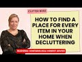 How to Find a Place for Everything in Your Home When Decluttering