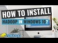 How to install Hadoop in Windows 10?