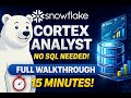 How i Built a Complete Cortex Analyst Agent in Snowflake Without SQL! (Full Walkthrough)