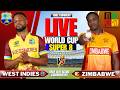 ZIMBABWE VS WEST INDIES ICC T20 WORLD CUP | LIVE SCORE AND COMMENTARY | WI VS ZIM SUPER 8