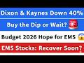 Kaynes technology and Dixon Technology share latest news | Today's news| Is This the Bottom for EMS?