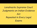 #landmarkjudgement landmark/Judgments/Indian Evidence Act/ Supreme Court/Repeated in Exams/Judiciary