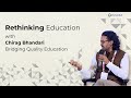 Rethinking Education with Chirag Bhandari - Competency Based Education