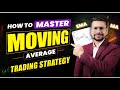 MOVING AVERAGE Trading Strategy MASTERCLASS for Beginners | EMA Strategy