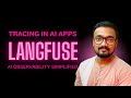 LangFuse Full Setup \u0026 Tutorial 🚀 | Debug, Trace \u0026 Improve Your AI App