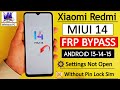All Redmi MIUI 14 FRP Bypass Without PC 2026 | All Redmi Android 13/14/15 Google Account Bypass