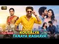 KOUSALYA TANAYA RAGHAVA (2025) New Released Full Action Love Story Hindi Dubbed Movie | South Movie