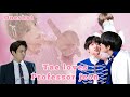 Tae loves professor Jeon 🌚🍼🍼 (taekook oneshot) #bts #taekook @Taekoology