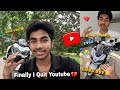 Finally I Quit Youtube 💔😔 || End of journey🥺 || Good bye z900😫 || Najir official 10 
